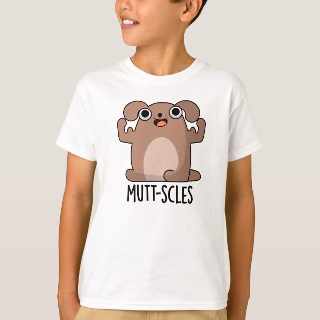 Mutt-scles Funny Animal Hund Pun T Shirt (Framsida)