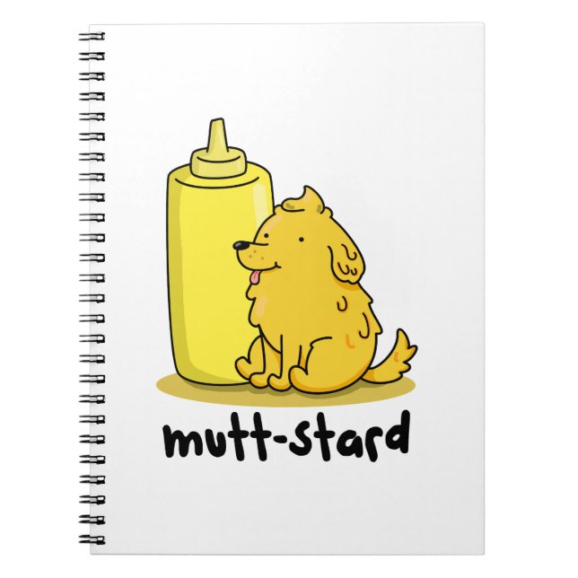 Mutt-stard Funny Doggy Mustard Pun Anteckningsbok (Framsidan)