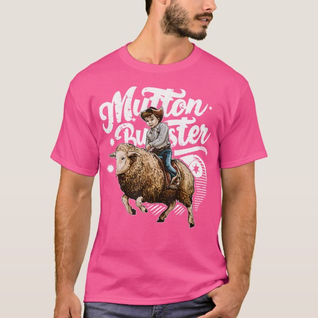 Mutton Buster Mutton Busting Sheep Riding Texas Ro T Shirt (Framsida)