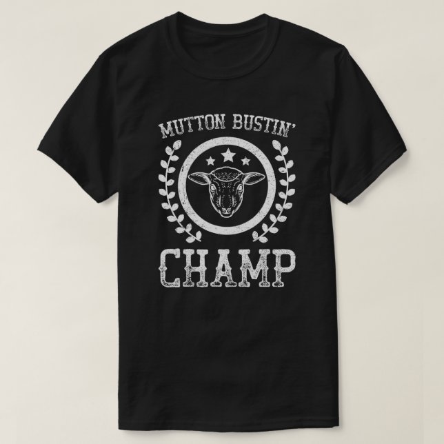 Mutton Bustin Champ Rodeo T Shirt (Design framsida)