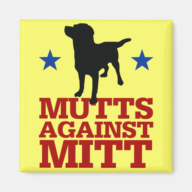 Mutts Against Mitt Magnet (Framsidan)