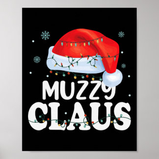 Muzzy Claus Julafton Family Matching Funny Grandma Poster