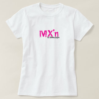 MX'n braaputslagsplats för henne - shock rosa Tee Shirt