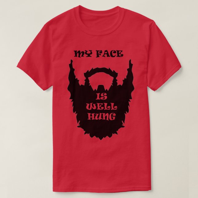 MY ANSIKTE ÄR VÄL HUNG T SHIRT (Design framsida)
