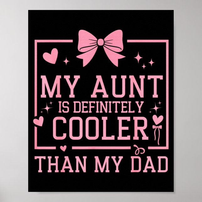 My Aunt Is Definitely Cooler Than My Dad Niece Nep Poster (Framsidan)