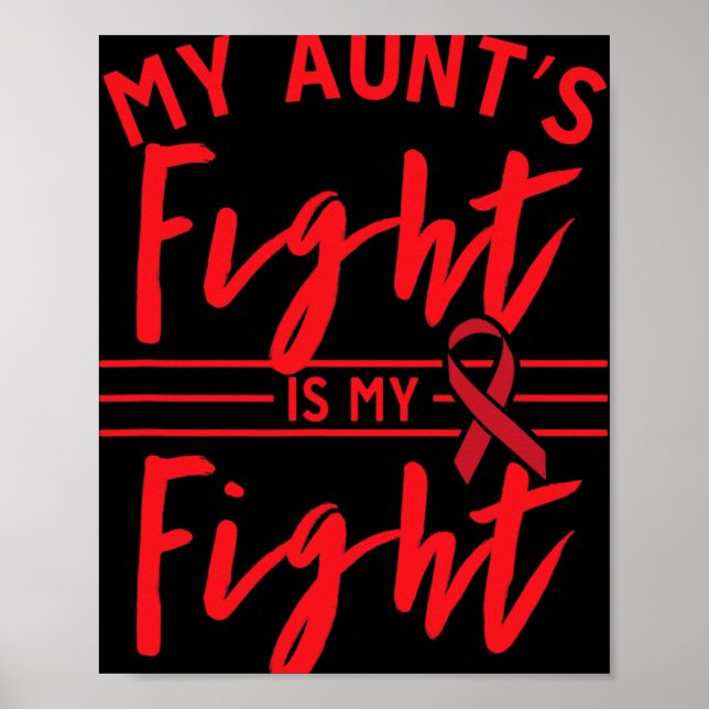My Aunt's Fight Is My Fight Blood Cancer Awareness Poster (Framsidan)