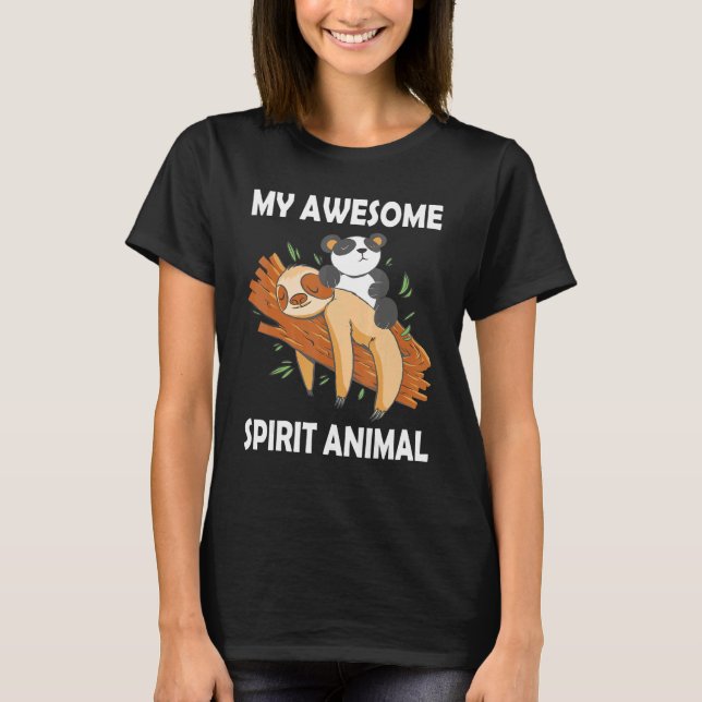My Awesome Spirit Animal Sloth Panda Cute Sweet Sl T Shirt (Framsida)