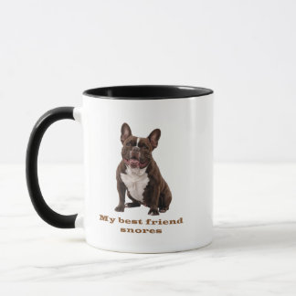 My Best Friend Snores – French Bulldog Brown Mug Mugg