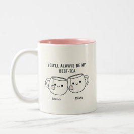 "My Best-Tea" Cute Personalized Best Friend Mug  Två-Tonad Mugg