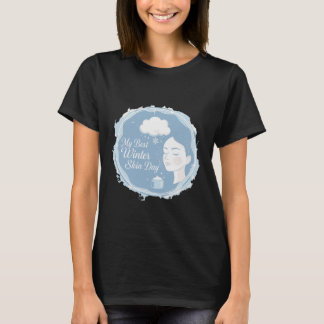 My Best Winter Skin Day Cozy Self-Care & Winter T Shirt