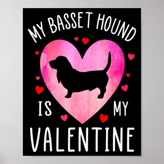 My Bet Hound Is My Valentine Dog Lover Valentin _1 Poster (Framsidan)