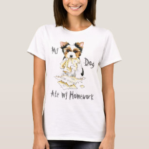 My Biewer Terrier Ate My Homwork T-Shirt