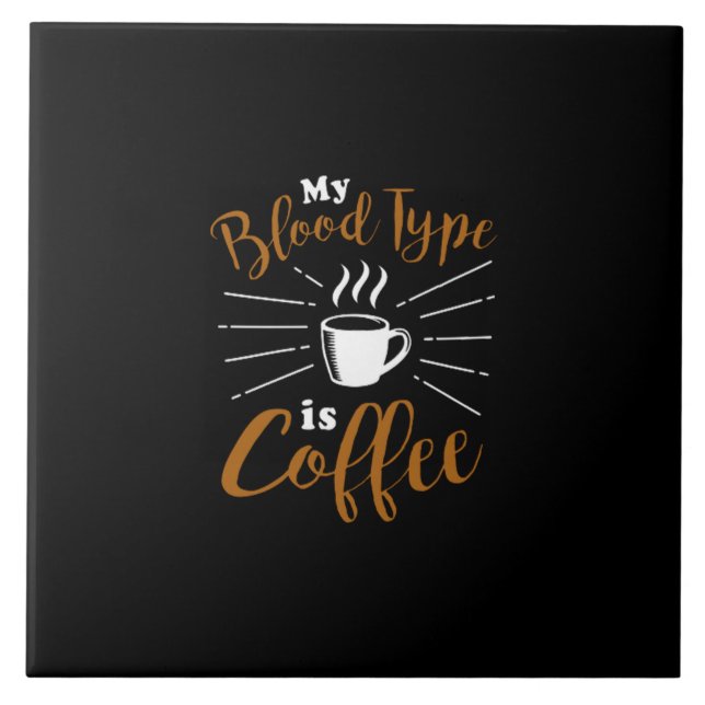 my blood type is coffee kakelplatta (Framsidan)