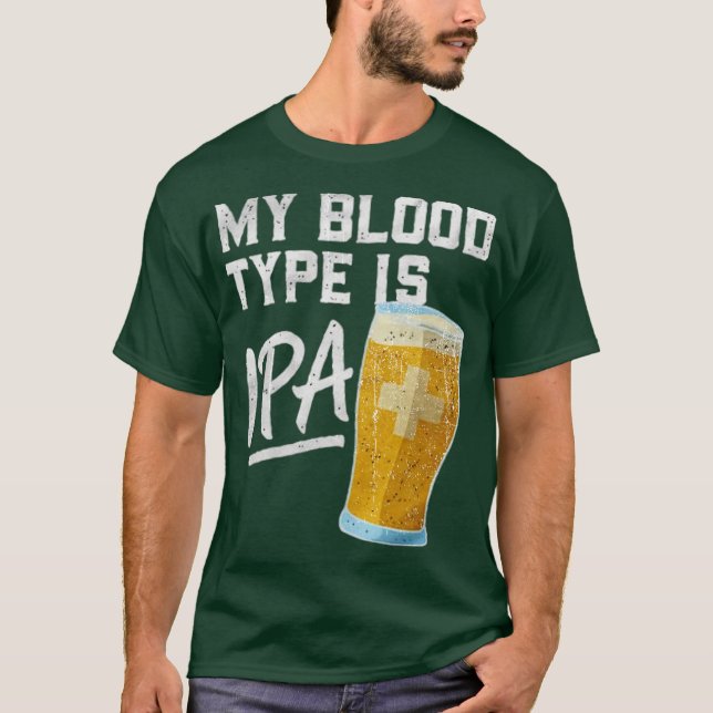 My Blood Type Is IPA T Shirt (Framsida)