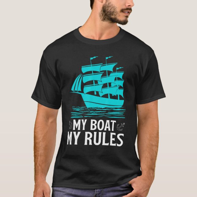 My Boat My Rules T Shirt (Framsida)