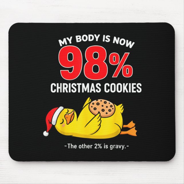 My Body Is 98% Christmas Cookies Funny Duck Pajama Musmatta (Framsidan)