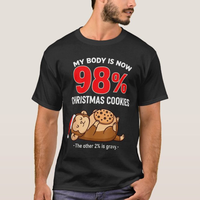 My Body Is 98% Christmas Cookies Funny Monkey Paja T Shirt (Framsida)