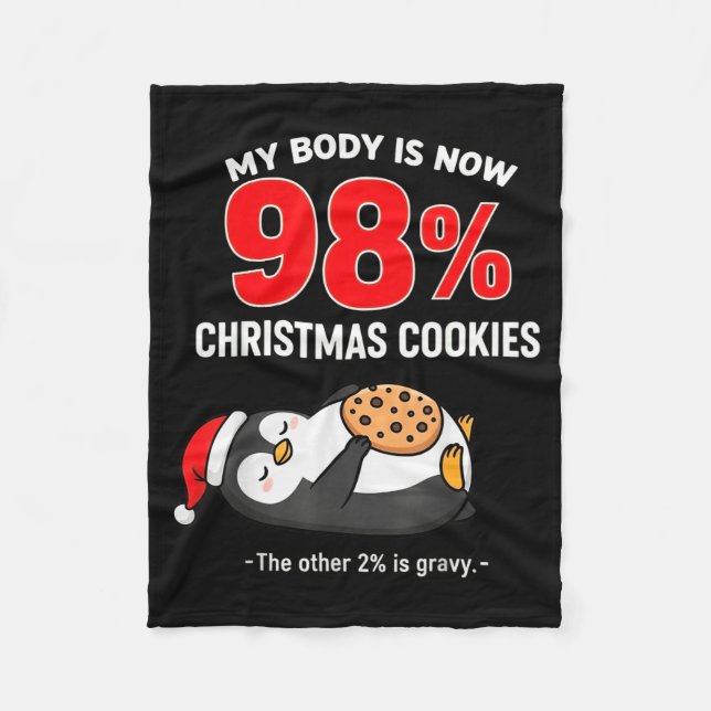 My Body Is 98% Christmas Cookies Funny Penguin Paj Fleecefilt (Framsidan)