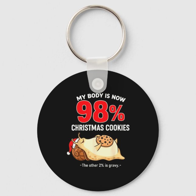 My Body Is 98% Christmas Cookies Funny Snail Pajam Nyckelring (Framsida)