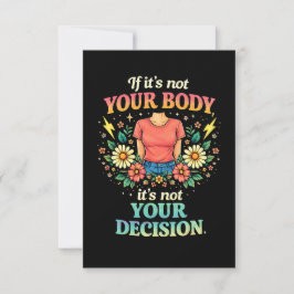 My Body, My Choice Tack Kort