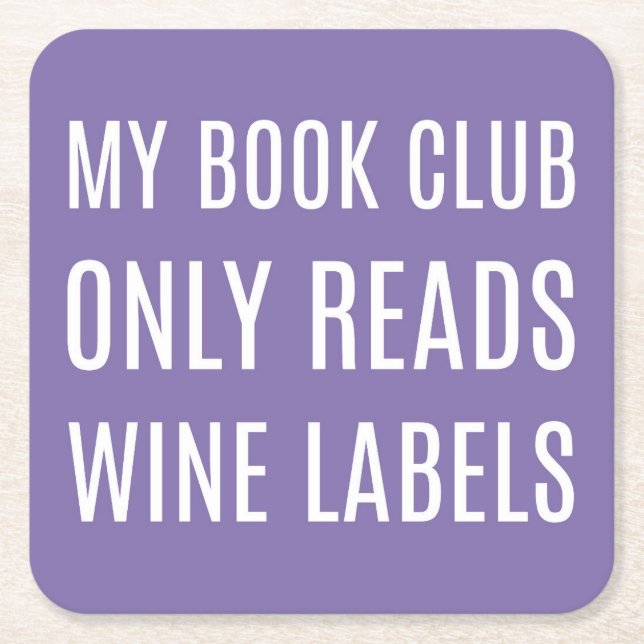 My Book Club Only Reads Wine Labels Coasters Underlägg Papper Kvadrat (Framsidan)