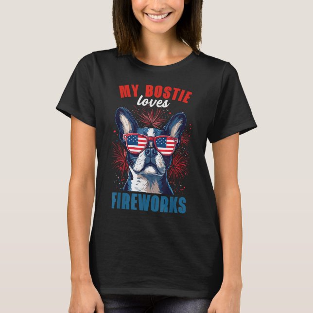 My Boston Terrier Kärlek Fireworks 4:e juli Hund T Shirt (Framsida)
