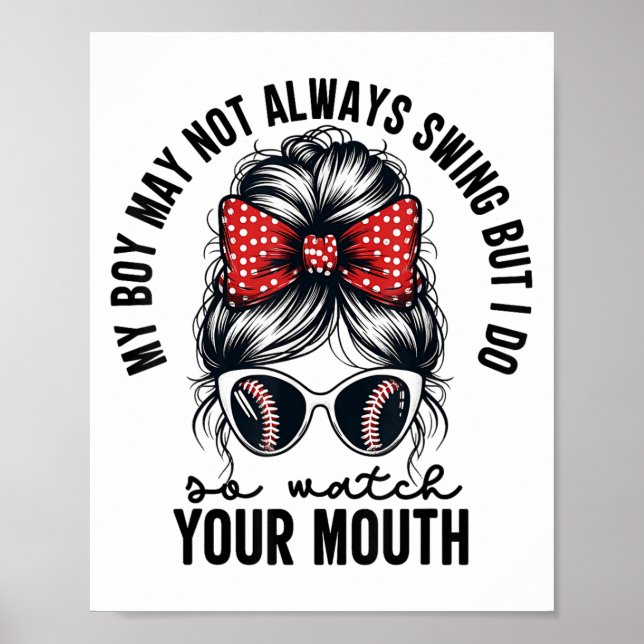 My Boy May Not Always Swing But I Do So Watch Your Poster (Framsidan)