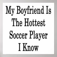 My Boyfriend Is The Hottest Soccer Player I Know