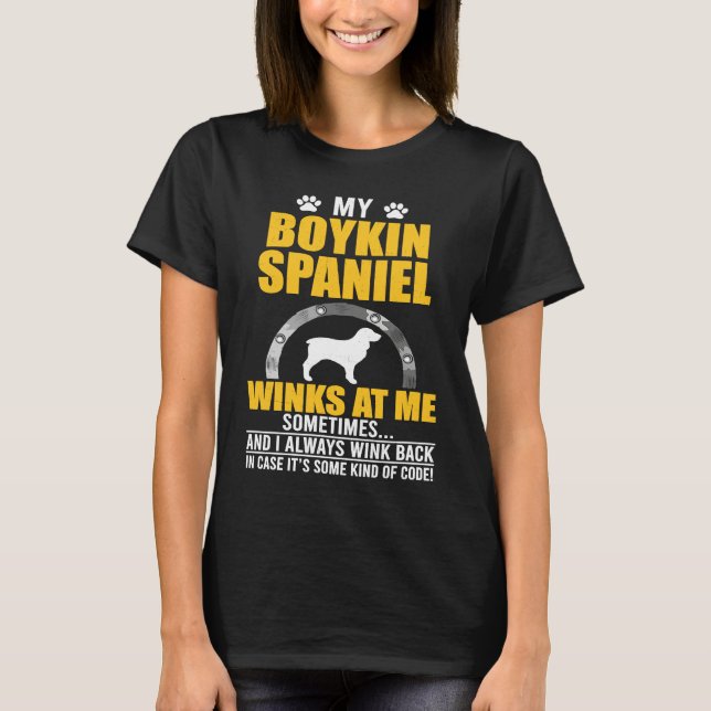 My Boykin Spaniel Winks At me Dog Owner T Shirt (Framsida)