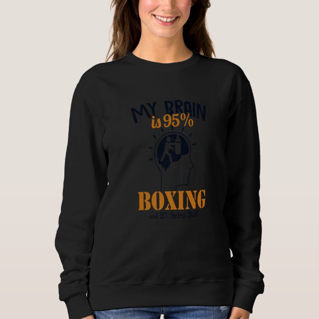 My Brain is 95 Boxing Thai Boxer Kickboxer Boxer T Shirt (Framsida)