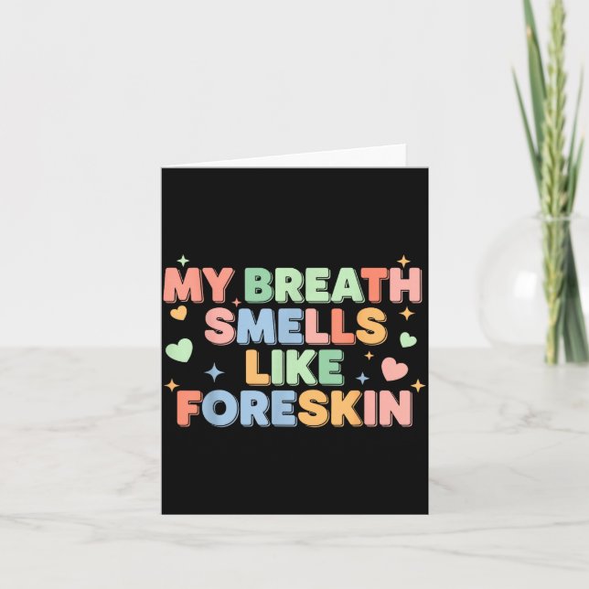 My Breath Smells Like Foreskin Funny Adult Humor  Kort (Framsida)