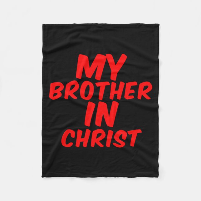 My Brother In Christ Funny Meme Joke Dank Quote In Fleecefilt (Framsidan)