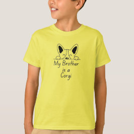 'My Brother is a Corgi' Playful Dog Loving Family T Shirt