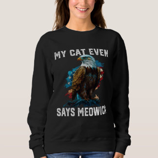 My Cat Even Says Meowica Patriotic Cat Owner USA F T Shirt