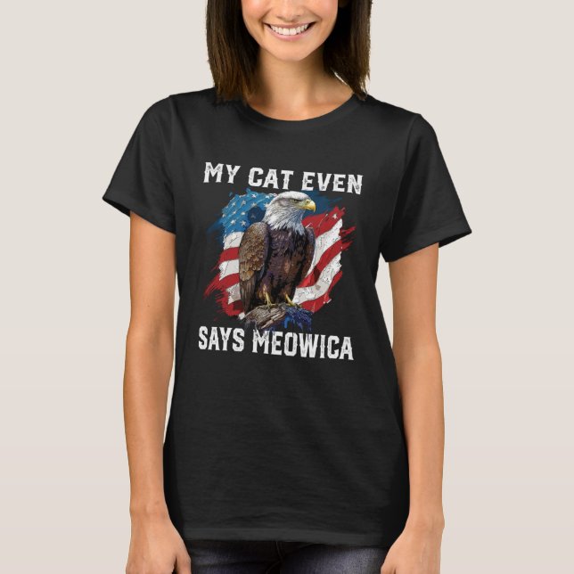 My Cat Even Says Meowica Patriotic Cat Owner USA F T Shirt (Framsida)