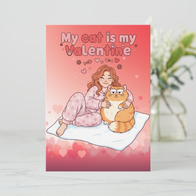 My Cat is My Valentine! Funny Valentines Day Kort (Stående Fram)