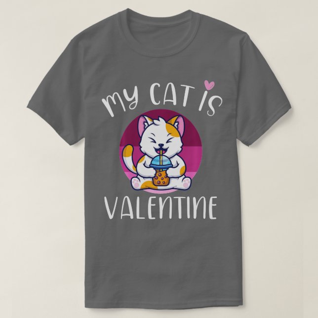My Cat Is My Valentine Kitten Lover Heart Valentin T Shirt (Design framsida)
