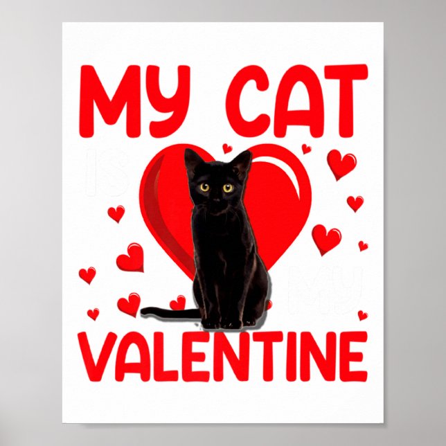 My Cat Is My Valentine Paw Heart Cat Owner Valenti Poster (Framsidan)