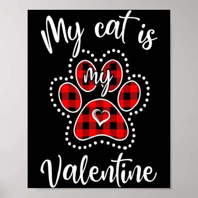 My Cat Is My Valentine Red Plaid Cat Lover Valenti Poster (Framsidan)