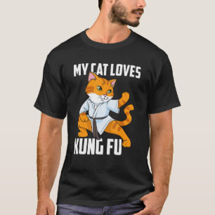 My Cat Kärlek Kung fu Ninja Karate Sahbumnim Judo T Shirt