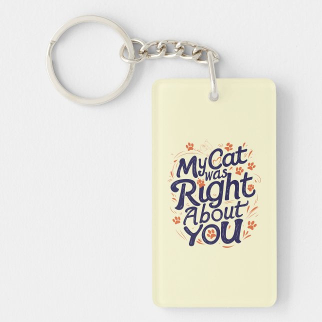My Cat Was Right About You –Cat Lover (Framsidan)