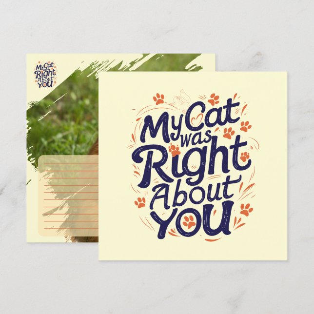 My Cat Was Right About You –Cat Lover (Fram/baksida)