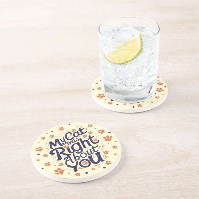 My Cat Was Right About You –Cat Lover Underlägg (Sidan)