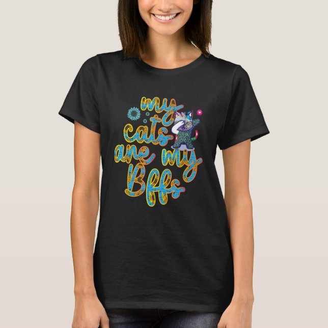 My Cats Are My BFFs Dabbing Cat T Shirt (Framsida)