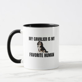 My Cavalier Is My Favorite Human Mug Mugg