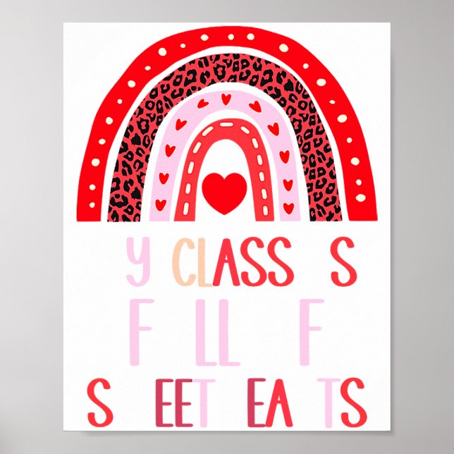 My Cl Is Full Of Sweethearts Teacher Valentines  Poster (Framsidan)