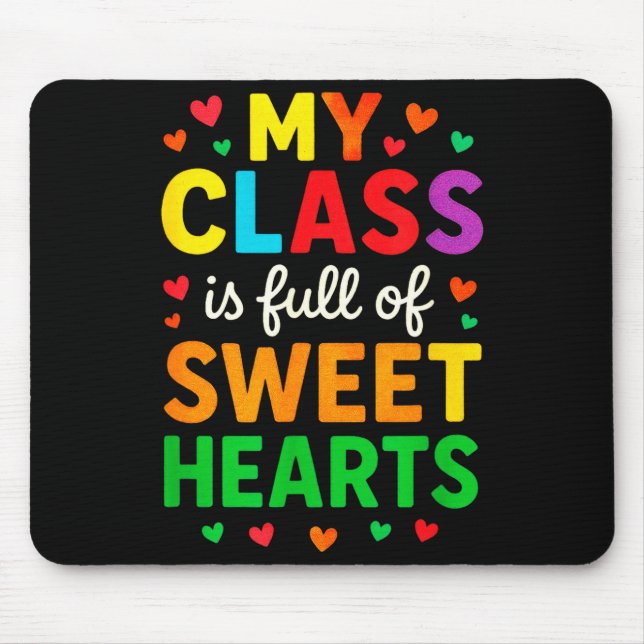 My Cl Is Full Of Sweethearts - Teachers Valentines Musmatta (Framsidan)
