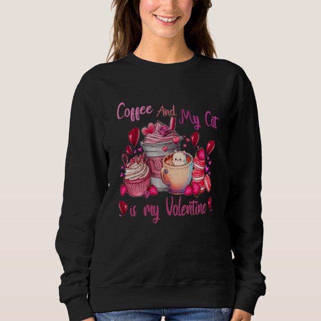 My Coffee and My Cat is My Valentine Cut Cat T Shirt (Framsida)