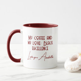 My coffee and my love Black Quote Custom Mugg