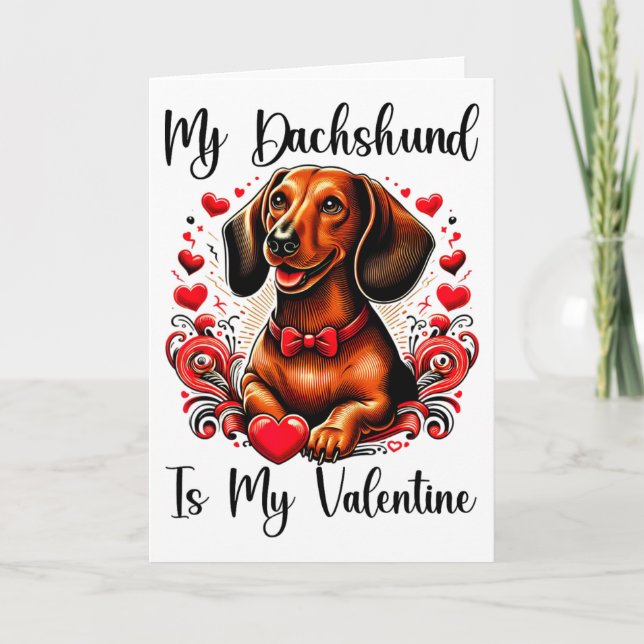 My Dachshund Is My Valentine Dachshund Lovers  Kort (Framsida)